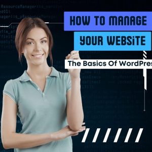 How To Manage Your Website
